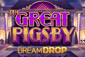 The Great Pigsby Dream Drop