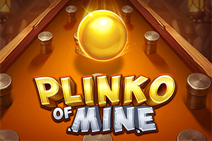 Plinko of Mine